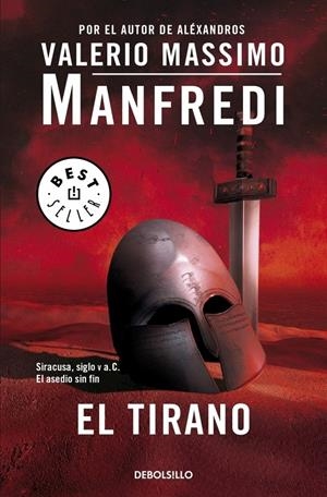 TIRANO, EL | 9788497935104 | MANFREDI, VALERIO MASSIMO | Llibreria Drac - Librería de Olot | Comprar libros en catalán y castellano online