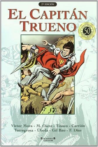 CAPITAN TRUENO, EL VOL.7 | 9788466616560 | MORA; OSETE; TINOCO; CARRION; TORREGROSA, UBEDA | Llibreria Drac - Llibreria d'Olot | Comprar llibres en català i castellà online