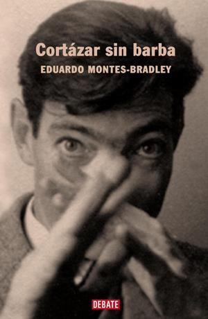 CORTAZAR SIN BARBA | 9788483066034 | MONTES-BRADLEY, EDUARDO | Llibreria Drac - Llibreria d'Olot | Comprar llibres en català i castellà online