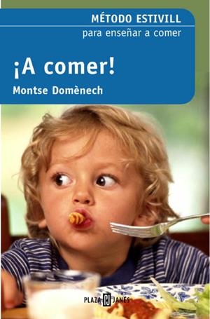 A COMER! | 9788401379161 | ESTIVILL, EDUARD | Llibreria Drac - Librería de Olot | Comprar libros en catalán y castellano online