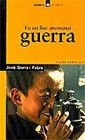 EN UN LLOC ANOMENAT GUERRA | 9788424682699 | SIERRA I FABRA, JORDI | Llibreria Drac - Librería de Olot | Comprar libros en catalán y castellano online