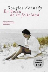 EN BUSCA DE LA FELICIDAD | 9788478712373 | KENNEDY, DOUGLAS | Llibreria Drac - Llibreria d'Olot | Comprar llibres en català i castellà online