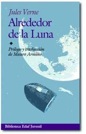 ALREDEDOR DE LA LUNA | 9788441415270 | VERNE, JULES | Llibreria Drac - Librería de Olot | Comprar libros en catalán y castellano online