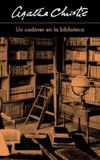 CADAVER EN LA BIBLIOTECA, UN | 9788478712526 | CHRISTIE, AGATHA | Llibreria Drac - Llibreria d'Olot | Comprar llibres en català i castellà online