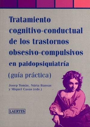TRATAMIENTO COGNITIVO CONDUCTUAL DE LOS TRASTORNOS OBSESI | 9788475845494 | DIVERSOS | Llibreria Drac - Llibreria d'Olot | Comprar llibres en català i castellà online