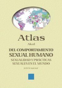 ATLAS AKAL DEL COMPORTAMIENTO SEXUAL HUMANO | 9788446014126 | MACKAY, JUDITH | Llibreria Drac - Librería de Olot | Comprar libros en catalán y castellano online