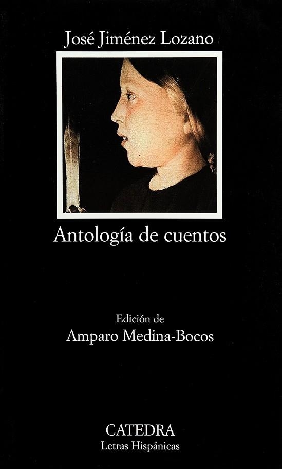 ANTOLOGIA DE CUENTOS | 9788437622057 | JIMENEZ LOZANO, JOSE | Llibreria Drac - Librería de Olot | Comprar libros en catalán y castellano online