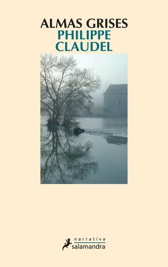 ALMAS GRISES | 9788478889327 | CLAUDEL, PHILIPPE | Llibreria Drac - Librería de Olot | Comprar libros en catalán y castellano online