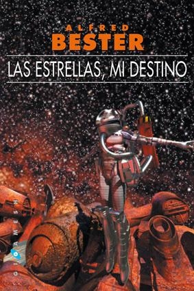 ESTRELLAS MI DESTINO, LAS | 9788493066321 | BESTER, ALFRED | Llibreria Drac - Librería de Olot | Comprar libros en catalán y castellano online