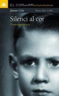 SILENCI AL COR -CORSARI- NOU | 9788424682705 | CELA, JAUME | Llibreria Drac - Librería de Olot | Comprar libros en catalán y castellano online