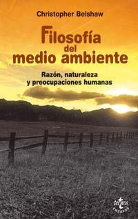 FILOSOFIA DEL MEDIO AMBIENTE | 9788430942213 | BELSHAW, CHRISTOPHER | Llibreria Drac - Librería de Olot | Comprar libros en catalán y castellano online