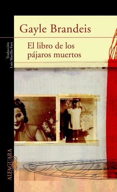 LIBRO DE LOS PAJAROS MUERTOS,EL | 9788420466996 | BRANDEIS, GAYLE | Llibreria Drac - Llibreria d'Olot | Comprar llibres en català i castellà online