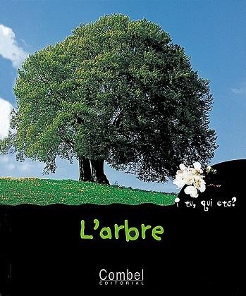 ARBRE, L' | 9788478642991 | MARIE, CHRISTIAN | Llibreria Drac - Llibreria d'Olot | Comprar llibres en català i castellà online