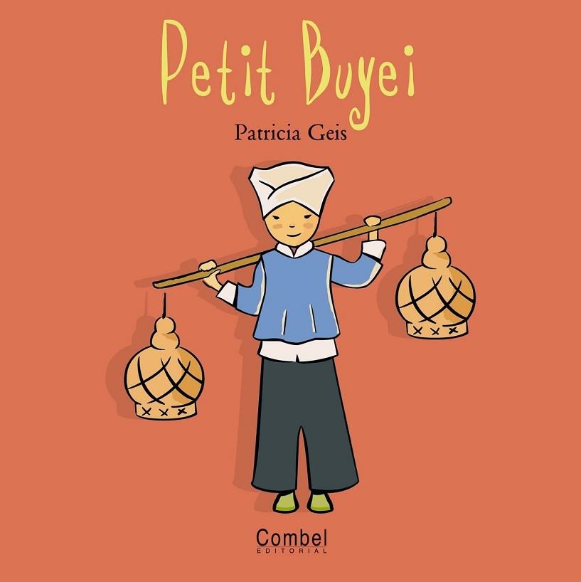 PETIT BUYEI, EL | 9788478648795 | GEIS, PATRICIA | Llibreria Drac - Librería de Olot | Comprar libros en catalán y castellano online