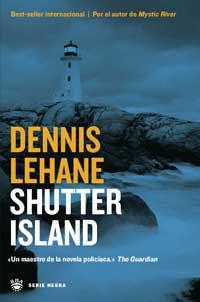 SHUTTER ISLAND | 9788478712793 | LEHANE, DENNIS | Llibreria Drac - Llibreria d'Olot | Comprar llibres en català i castellà online