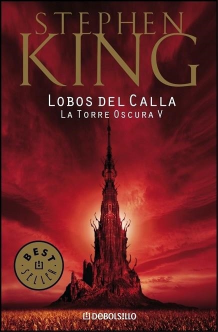 LOBOS DEL CALLA - LA TORRE OSCURA V | 9788497935739 | KING, STEPHEN | Llibreria Drac - Llibreria d'Olot | Comprar llibres en català i castellà online