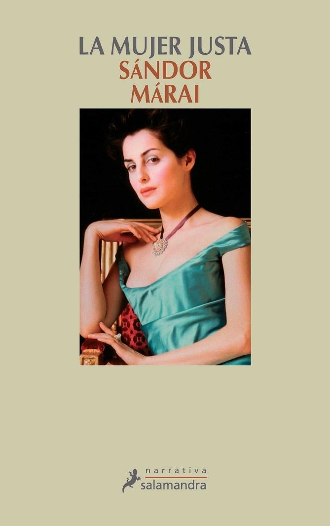MUJER JUSTA, LA | 9788478889372 | MARAI, SANDOR | Llibreria Drac - Librería de Olot | Comprar libros en catalán y castellano online