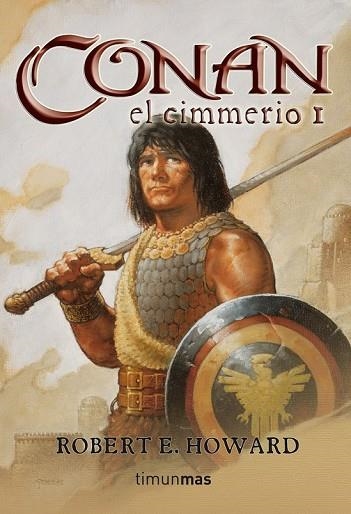 CONAN EL CIMMERIO I | 9788448034313 | HOWARD, ROBERT E. | Llibreria Drac - Librería de Olot | Comprar libros en catalán y castellano online