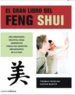 GRAN LIBRO DE FENG SHUI, EL | 9788448047009 | FROHLING, THOMAS | Llibreria Drac - Llibreria d'Olot | Comprar llibres en català i castellà online