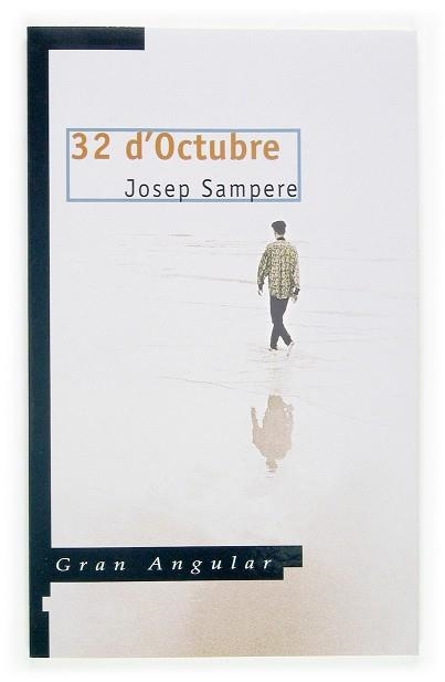 32 D'OCTUBRE | 9788466110341 | SAMPERE, JOSEP | Llibreria Drac - Librería de Olot | Comprar libros en catalán y castellano online