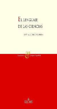 LENGUAJE DE LAS CIENCIAS, EL | 9788424927417 | GUTIERREZ RODILLA, BERTHA | Llibreria Drac - Librería de Olot | Comprar libros en catalán y castellano online