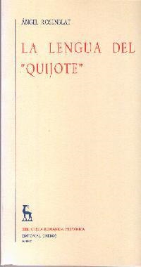 LENGUA DEL QUIJOTE, LA | 9788424904319 | ROSENBLAT, ANGEL | Llibreria Drac - Librería de Olot | Comprar libros en catalán y castellano online