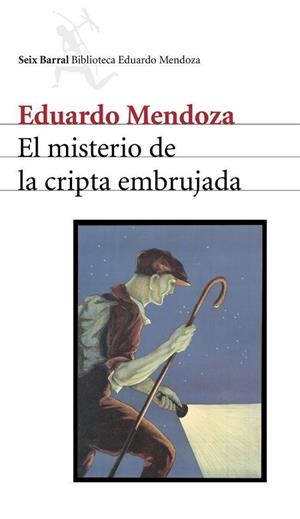 MISTERIO DE LA CRIPTA EMBRUJADA, EL | 9788432208157 | MENDOZA, EDUARDO | Llibreria Drac - Llibreria d'Olot | Comprar llibres en català i castellà online