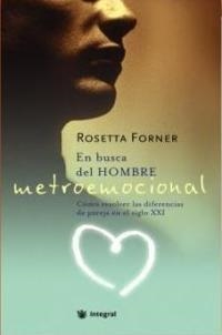 EN BUSCA DEL HOMBRE METROEMOCIONAL | 9788478713080 | FORNER, ROSETTA | Llibreria Drac - Llibreria d'Olot | Comprar llibres en català i castellà online