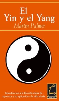YING Y EL YANG, EL | 9788496423046 | PALMER, MARTIN | Llibreria Drac - Librería de Olot | Comprar libros en catalán y castellano online