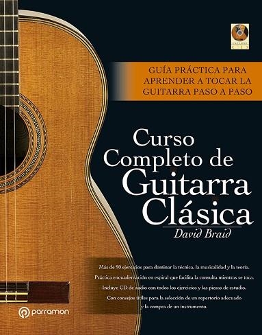 CURSO COMPLETO DE GUITARRA CLASICA | 9788434227347 | BRAID, DAVID | Llibreria Drac - Librería de Olot | Comprar libros en catalán y castellano online