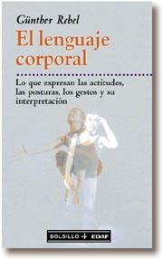 LENGUAJE CORPORAL, EL | 9788441406797 | REBEL, GUNTHER | Llibreria Drac - Librería de Olot | Comprar libros en catalán y castellano online