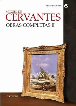 OBRAS COMPLETAS. VOL. II | 9788437620893 | CERVANTES, MIGUEL DE | Llibreria Drac - Llibreria d'Olot | Comprar llibres en català i castellà online