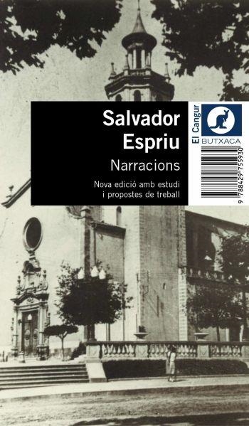 NARRACIONS  EDICIO AMB ESTUDI | 9788429755930 | ESPRIU, SALVADOR | Llibreria Drac - Llibreria d'Olot | Comprar llibres en català i castellà online