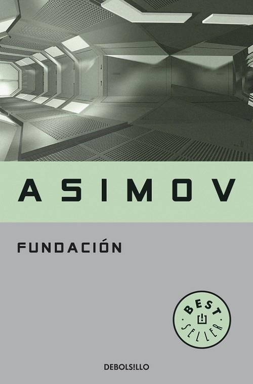 FUNDACION | 9788497599245 | ASIMOV, ISAAC | Llibreria Drac - Llibreria d'Olot | Comprar llibres en català i castellà online