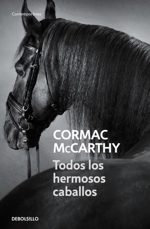 TODOS LOS HERMOSOS CABALLOS | 9788497936040 | MCCARTHY, CORMAC | Llibreria Drac - Llibreria d'Olot | Comprar llibres en català i castellà online