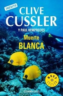 MUERTE BLANCA | 9788497936194 | CUSSLER, CLIVE | Llibreria Drac - Librería de Olot | Comprar libros en catalán y castellano online