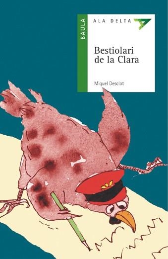 BESTIOLARI DE LA CLARA | 9788447912483 | DESCLOT, MIQUEL | Llibreria Drac - Librería de Olot | Comprar libros en catalán y castellano online