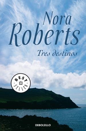 TRES DESTINOS | 9788497936248 | ROBERTS, NORA | Llibreria Drac - Librería de Olot | Comprar libros en catalán y castellano online