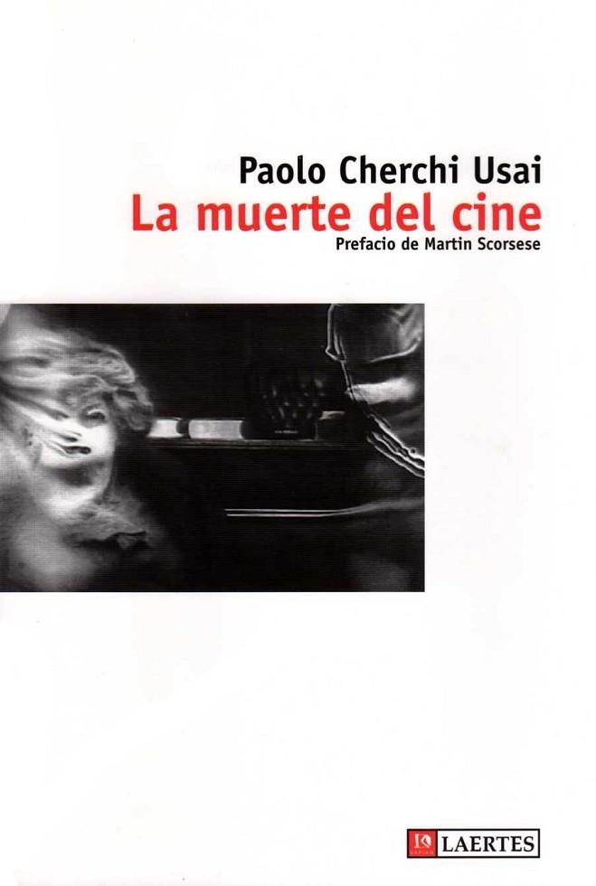 MUERTE EN EL CINE, LA | 9788475845432 | CHERCHI USAI, PAOLO | Llibreria Drac - Librería de Olot | Comprar libros en catalán y castellano online