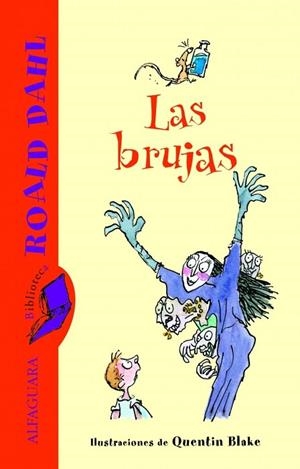 BRUJAS, LAS | 9788420466835 | DAHL, ROALD | Llibreria Drac - Librería de Olot | Comprar libros en catalán y castellano online