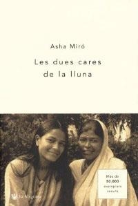 DUES CARES DE LA LLUNA, LES | 9788478712809 | MIRO, ASHA | Llibreria Drac - Librería de Olot | Comprar libros en catalán y castellano online