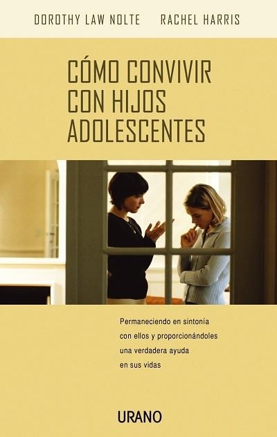 COMO CONVIVIR CON HIJOS ADOLESCENTES | 9788479535636 | LAW, DOROTHY | Llibreria Drac - Librería de Olot | Comprar libros en catalán y castellano online