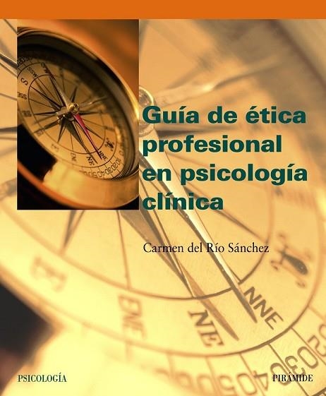 GUIA DE ETICA PROFESIONAL EN PSICOLOGIA CLINICA | 9788436819502 | - | Llibreria Drac - Llibreria d'Olot | Comprar llibres en català i castellà online