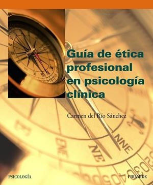 GUIA DE ETICA PROFESIONAL EN PSICOLOGIA CLINICA | 9788436819502 | - | Llibreria Drac - Llibreria d'Olot | Comprar llibres en català i castellà online