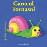 CARACOL TORNASOL | 9788498010442 | KRINGS, ANTOON | Llibreria Drac - Llibreria d'Olot | Comprar llibres en català i castellà online