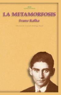 METAMORFOSIS (LITERATURAS) | 9788446020707 | KAFKA / HIDALGO BAYAL | Llibreria Drac - Llibreria d'Olot | Comprar llibres en català i castellà online