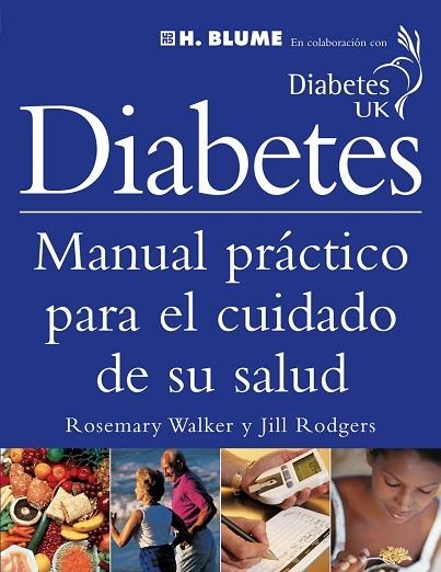 DIABETES. MANUAL PRACTICO CUIDADO SALUD | 9788489840553 | WALKER, ROSEMARY | Llibreria Drac - Llibreria d'Olot | Comprar llibres en català i castellà online