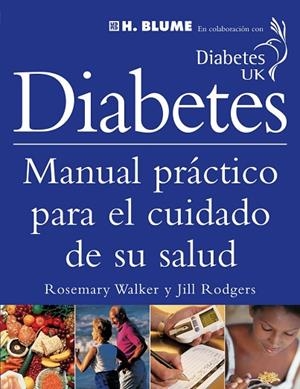DIABETES. MANUAL PRACTICO CUIDADO SALUD | 9788489840553 | WALKER, ROSEMARY | Llibreria Drac - Llibreria d'Olot | Comprar llibres en català i castellà online