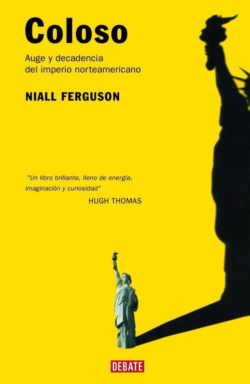 COLOSO. AUGE Y DECADENCIA DEL IMPERIO AMERICANO | 9788483066249 | FERGUSON, NIALL | Llibreria Drac - Llibreria d'Olot | Comprar llibres en català i castellà online