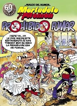 PROHIBIDO FUMAR.   MORTADELO Y FILEMON MAGOS HUMOR 105 | 9788466622493 | Llibreria Drac - Llibreria d'Olot | Comprar llibres en català i castellà online
